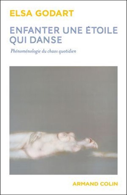 Enfanter une étoile qui danse, Elsa Godart - Ebook - 9782200642242