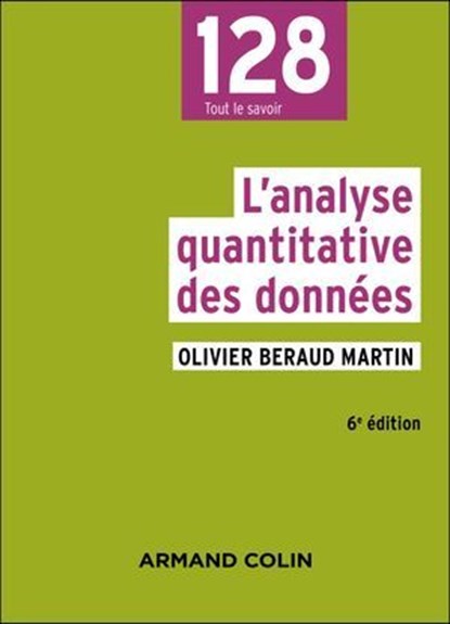 L'analyse quantitative des données - 6e éd., Olivier Martin - Ebook - 9782200643492