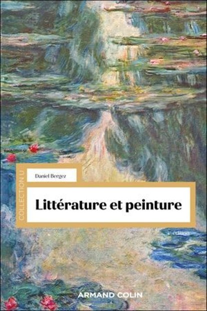 Littérature et peinture - 4e éd., Daniel Bergez - Ebook - 9782200644642