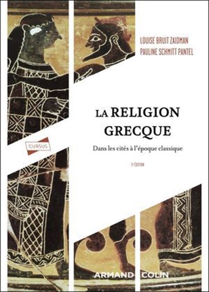 La religion grecque - 5e éd., Louise Bruit Zaidman ; Pauline Schmitt Pantel - Ebook - 9782200644949