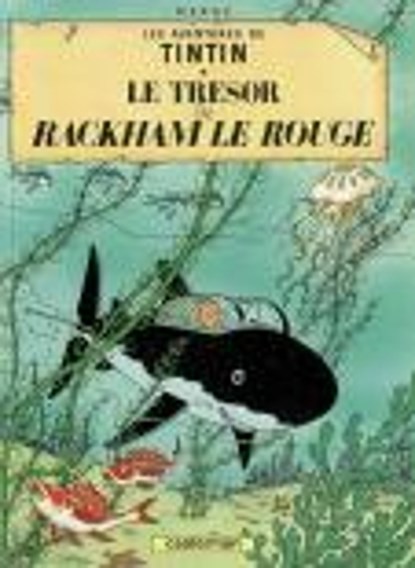 Le tresor de Rackham le Rouge, Herge - Gebonden - 9782203001114