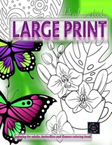 Adult coloring books LARGE print, Coloring for adults, Butterflies and flowers coloring book - Happy Arts Coloring - 9782206554808