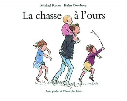 La chasse a l'ours, Michael Rosen - Paperback - 9782211051019