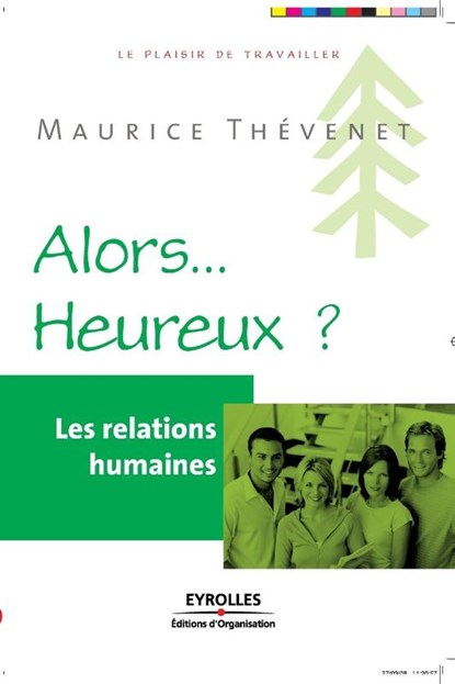 Alors... Heureux ?, Maurice Thevenet - Paperback - 9782212541007