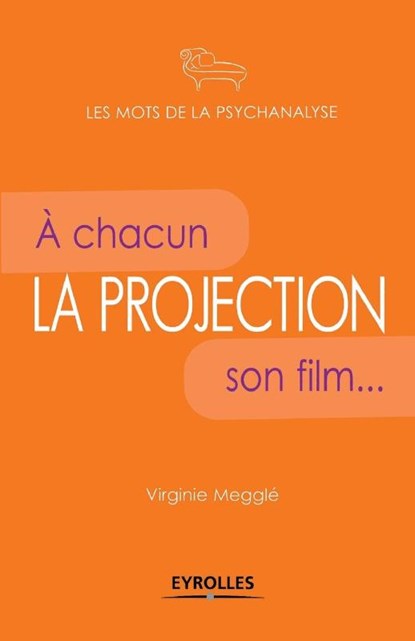 La projection, Virginie Meggle - Paperback - 9782212543155