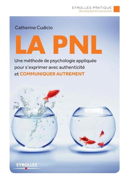 La PNL, Catherine Cudicio - Paperback - 9782212558999