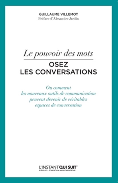 Osez les conversations, Guillaume Villemot - Paperback - 9782212566949
