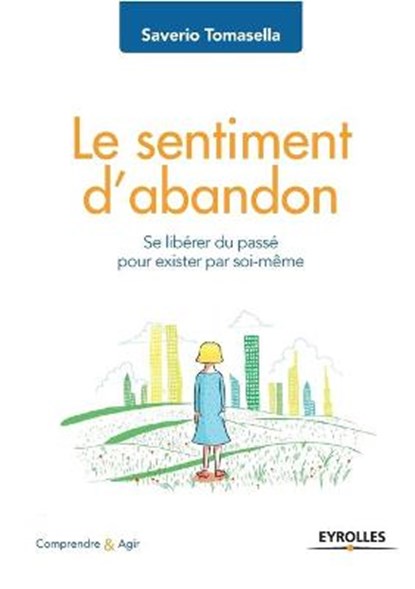 Le sentiment d'abandon, TOMASELLA,  Saverio - Paperback - 9782212568820