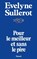 Pour le meilleur et sans le pire, Sullerot-E - Paperback - 9782213014609