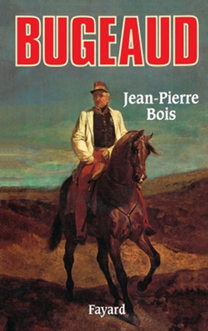 Bugeaud, Bois-J P. - Paperback - 9782213598161
