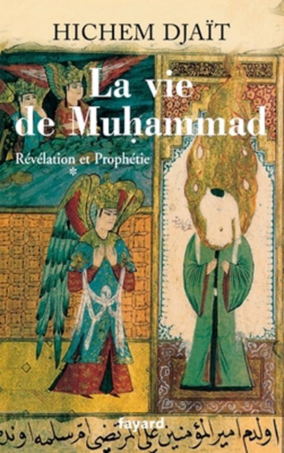La vie de Muhammad T.1, Djait-H - Paperback - 9782213603285