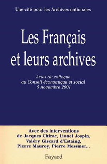 Les Français et leurs archives, Elge - Paperback - 9782213611723