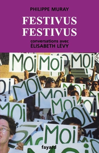 Festivus festivus, Muray-P - Paperback - 9782213621296