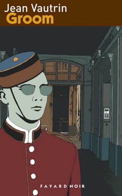 Groom, Jean Vautrin - Ebook - 9782213650197