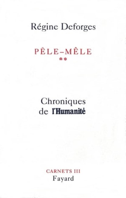 Pêle-Mêle, Régine Deforges - Ebook - 9782213653464