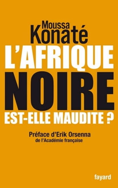 L'Afrique noire est-elle maudite ?, Moussa Konaté - Ebook - 9782213659268