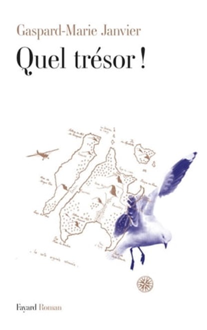 Quel trésor !, Gaspard-Marie Janvier - Ebook - 9782213672977