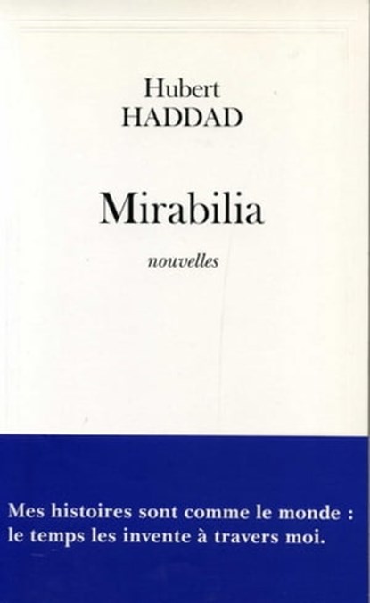 Mirabilia, Hubert Haddad - Ebook - 9782213673790