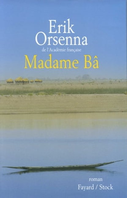 Madame Bâ, Erik Orsenna - Ebook - 9782213674285