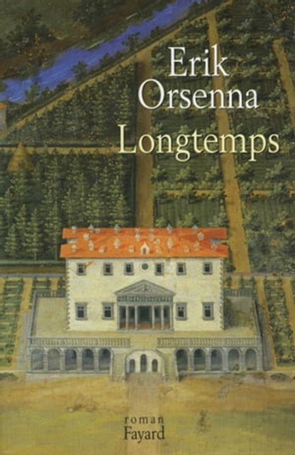 Longtemps, Erik Orsenna - Ebook - 9782213674292