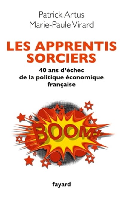 Les apprentis sorciers, Marie-Paule VIRARD ; Patrick Artus - Ebook - 9782213675626