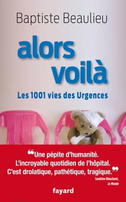 Alors voilà, Baptiste Beaulieu - Ebook - 9782213679426