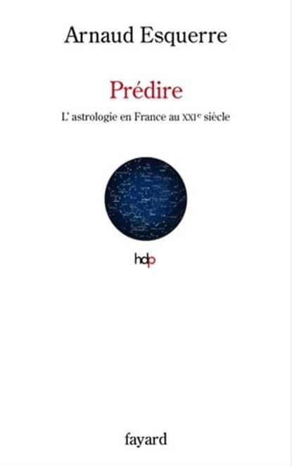 Prédire, Arnaud Esquerre - Ebook - 9782213680101