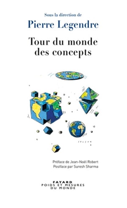 Tour du monde des concepts, Pierre Legendre - Ebook - 9782213680217