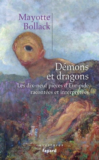 Démons et dragons, Mayotte Bollack - Ebook - 9782213699653
