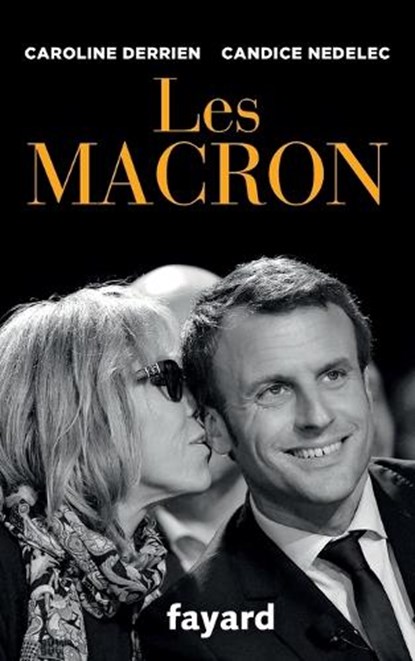 Les Macron, Caroline Derrien - Paperback - 9782213704623