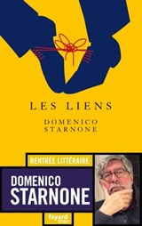 Les Liens - Domenico Starnone - 9782213707525