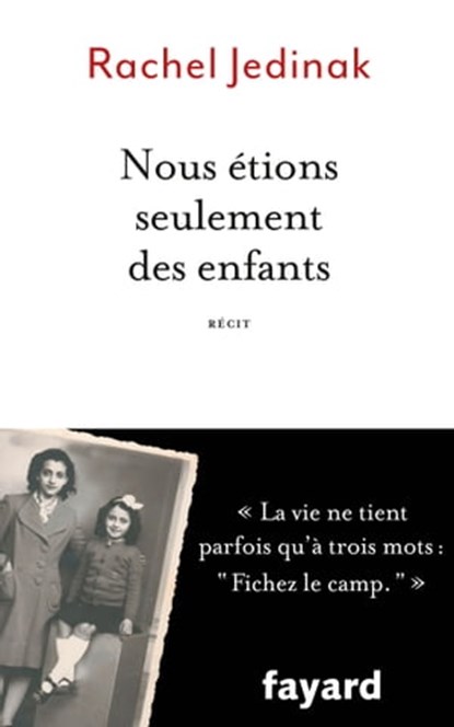 Nous étions seulement des enfants, Rachel Jedinak - Ebook - 9782213710761