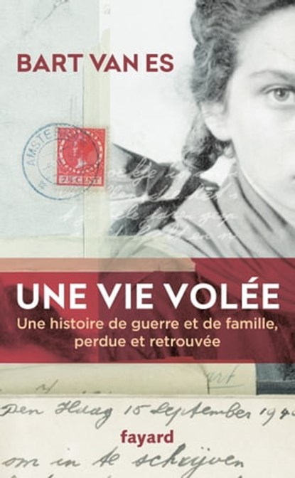Une vie volée, Bart Van Es - Ebook - 9782213710860