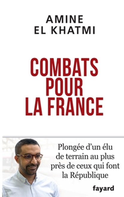 Combats pour la France, El Khatmi-A - Paperback - 9782213713106