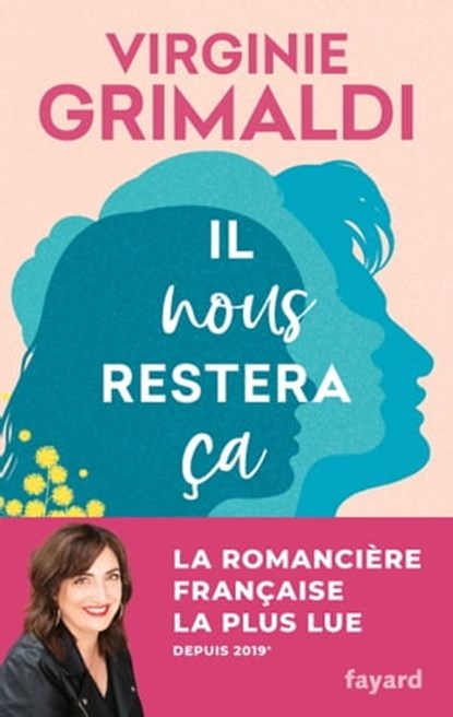 Il nous restera ça, Virginie Grimaldi - Ebook - 9782213718675