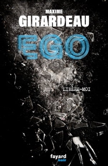 Ego, Maxime Girardeau - Ebook - 9782213720333