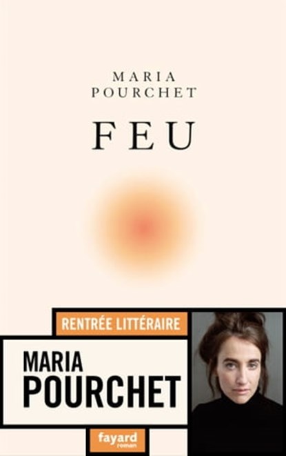Feu, Maria Pourchet - Ebook - 9782213720418