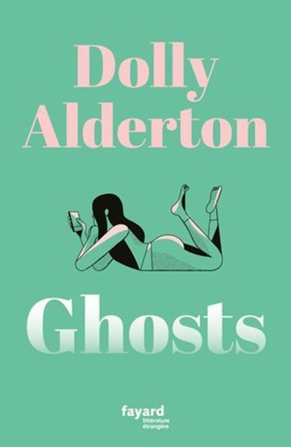 Ghosts, Dolly Alderton - Ebook - 9782213729985