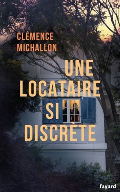 Une locataire si discrète, Clémence Michallon - Ebook - 9782213730011