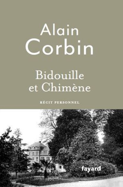 Bidouille et Chimène, Alain Corbin - Ebook - 9782213732800