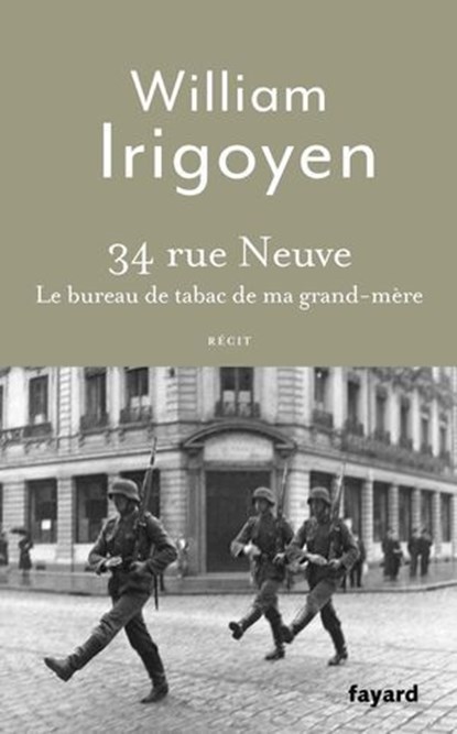 34 rue Neuve, William Irigoyen - Ebook - 9782213733739