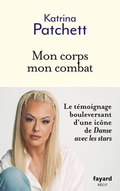 Mon corps mon combat, Katrina Patchett - Ebook - 9782213735313