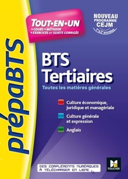 PREPABTS - Toutes les matières générales - BTS Tertiaires - Révision et entrainement - FXL, Olivier Prévost ; Ludovic Babin-Touba ; Régine Aidemoy ; Thierry Mellarede ; Annie Goulvent ; Frédérique Le Graverend - Ebook - 9782216152520