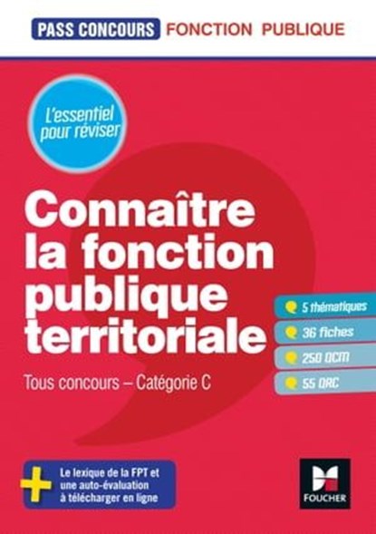 Pass'Concours - Connaître la Fonction publique territoriale - Cat. C - Entrainement et révision, Brigitte Le Page - Ebook - 9782216154586