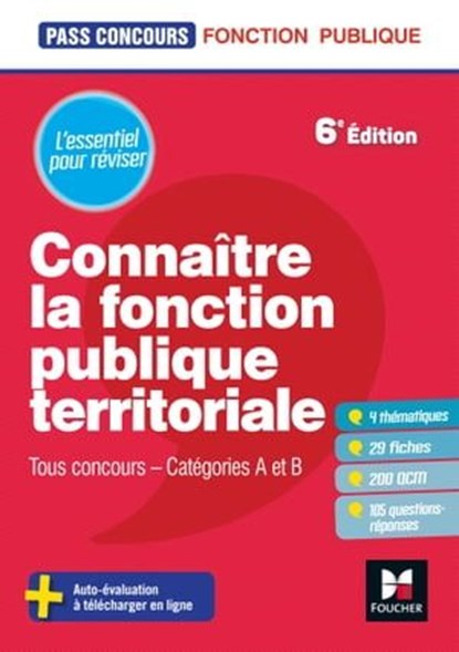 Pass'Concours - Connaître la Fonction publique territoriale cat. A et B - Révision et entrainement, Brigitte Le Page - Ebook - 9782216163649