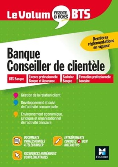Volum'BTS - Banque, Conseiller de clientèle - Révision et entraînement, Christophe Duchesne ; Marie-Hélène Manczyk - Ebook - 9782216163762