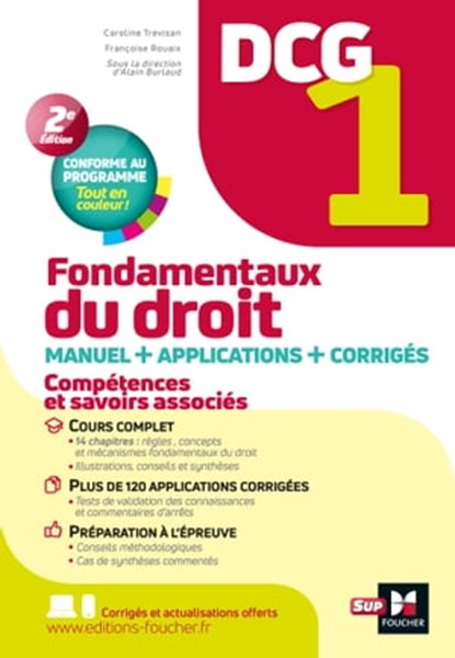 DCG 1 - Fondamentaux du droit - Manuel et applications, Caroline Trevisan ; Alain Burlaud - Ebook - 9782216163915