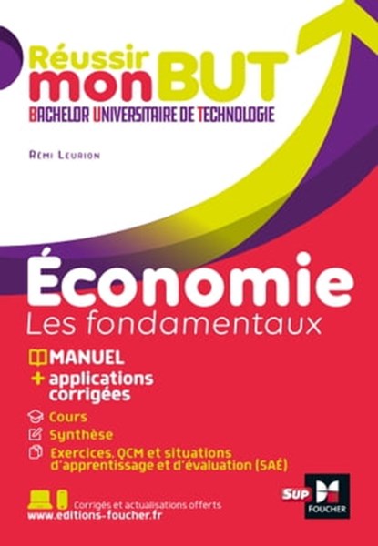 Réussir mon BUT : Bachelor universitaire de technologie - Economie, Alain Burlaud - Ebook - 9782216163960