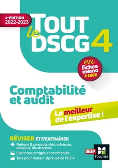 Tout le DSCG 4 - Comptabilité et Audit - Révision et entraînement, Valérie Keller ; Sébastien Paugam ; Pierre Astolfi ; Frédérique Carré ; Alain Burlaud - Ebook - 9782216167432