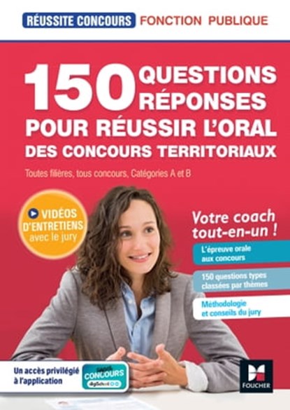 Réussite Concours - 150 questions/réponses pour l'oral - concours territoriaux- Préparation complète, Christine Drapp - Ebook - 9782216170265